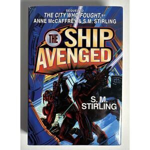 The Ship Avenged Stirling - 1st Edition 1st Printing 1997 Hardcover Dust Jacket